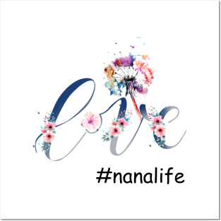 Love Dandelion Flower Nana Life Posters and Art